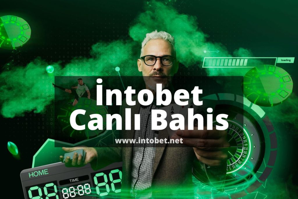 İntobet Canlı Bahis