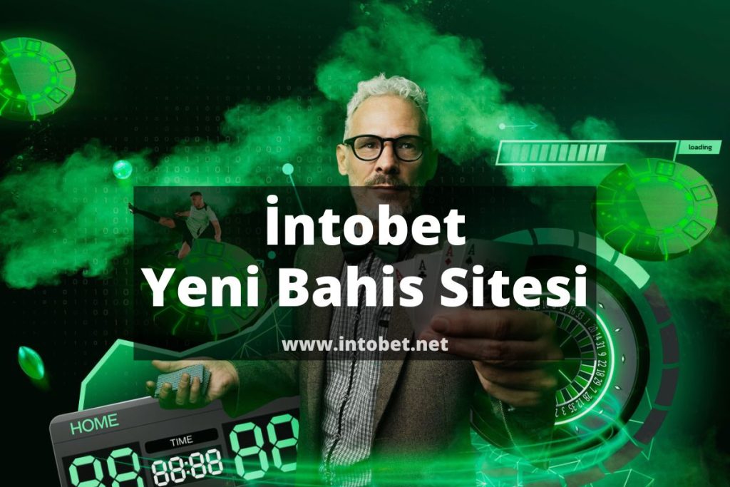 İntobet Yeni Bahis Sitesi 2024