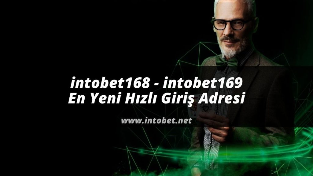 intobet168 - intobet169 En Yeni Hızlı Giriş Adresi